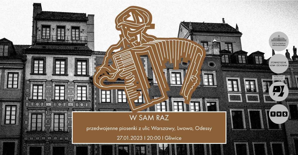 W_SAM_RAZ_koncert_Gliwice_Cechownia