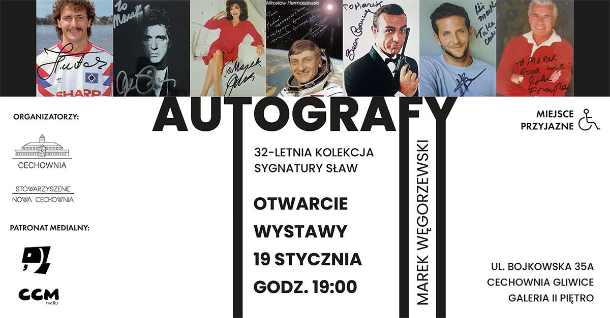 Autografy_Marek_Wegorzewski_wystawa_Cechownia_Gliwice
